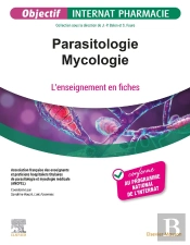 Parasitologie - Mycologie : L'Enseignement En Fiches