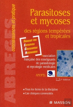 Bertrand.pt - Parasitoses Et Mycoses (2e Édition)