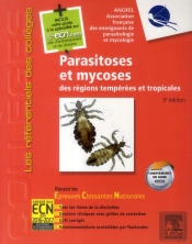 Parasitoses Mycoses ; 3e Édition