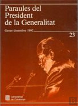 Bertrand.pt - Paraules Del President De La Generalitat. Gener - Desembre 1992