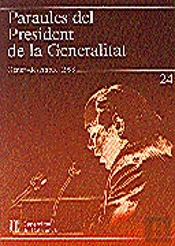Paraules Del President De La Generalitat. Gener - Desembre 1993