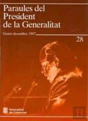 Paraules Del President De La Generalitat. Gener - Desembre 1997