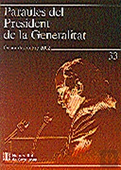 Paraules Del President De La Generalitat. Gener - Desembre 2002