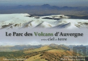 Parc Des Volcans D Auvergne Entre Ciel Et Terre