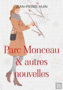 Bertrand.pt - Parc Monceau Autres Nouvelles