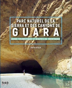 Bertrand.pt - Parc Naturel De La Sierra Et Des Canyons De La Guara - Guide Touristique Et Guide De Montagne