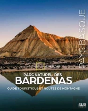 Parc Naturel Des Bardenas - Guide Touristique Et Routes De Montagne