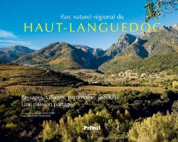 Bertrand.pt - Parc Naturel Régional Haut-Languedoc ; Paysages, Villages, Patrimoine, Produits ; Une Passion Partagée