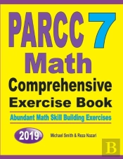 Parcc 7 Math Comprehensive Exercise Book