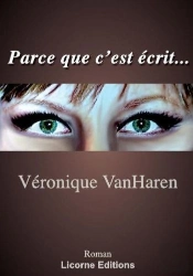 Parce Que C'Est Écrit…