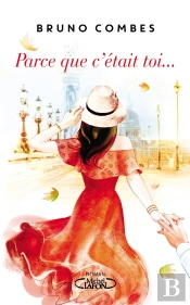 Parce Que C'Était Toi...