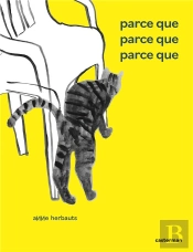 Parce Que, Parce Que, Parce Que