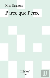 Parce Que Perec