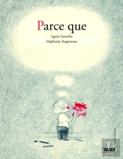 Parce Que...