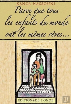 Bertrand.pt - Parce Que Tous Les Enfants Du Monde Ont Les Mêmes Rêves