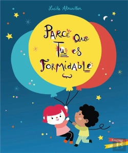 Bertrand.pt - Parce Que Tu Es Formidable