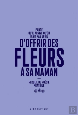 Bertrand.pt - Parce Qu'Il Arrive Qu'On N'Ait Pas Envie D'Offrir Des Fleurs A Sa Maman