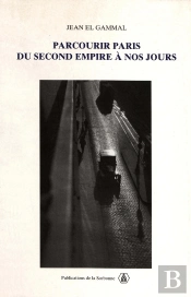 Parcourir Paris Du Second Empire A Nos Jours