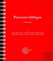 Parcours Biblique En 106 Étapes