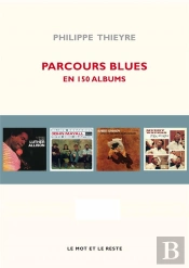 Parcours Blues En 150 Albums