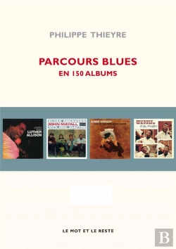 Bertrand.pt - Parcours Blues En 150 Albums