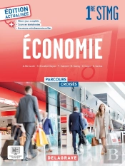 Parcours Croisés - Économie 1re Stmg (2023) - Manuel Élève