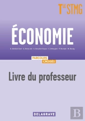 Parcours Croisés : Économie ; Terminale Stmg  ; Livre Du Professeur (Édition 2020)