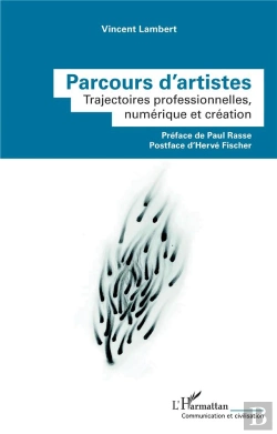 Bertrand.pt - Parcours D'Artistes : Trajectoires Professionnelles, Numérique Et Création