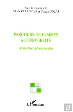 Bertrand.pt - Parcours De Femmes À L'Université ; Perspectives Internationales