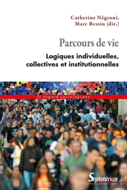 Bertrand.pt - Parcours De Vie : Logiques Individuelles, Collectives Et Institutionnelles