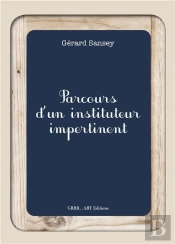 Parcours D'Un Instituteur Impertinent