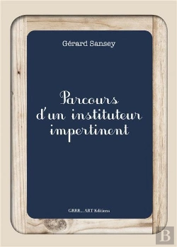 Bertrand.pt - Parcours D'Un Instituteur Impertinent