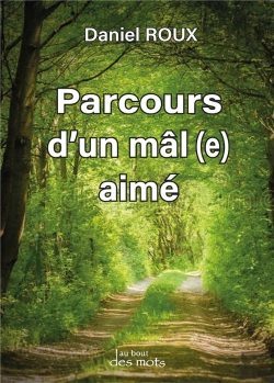 Bertrand.pt - Parcours D'Un Mal Aime