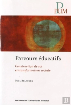 Bertrand.pt - Parcours Educatifs. Contruction De Soi Et Transformation Sociale