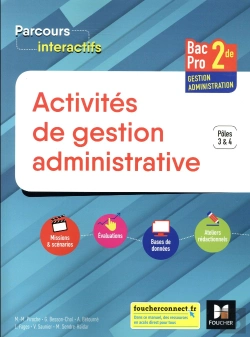 Bertrand.pt - Parcours Interactifs ; Activités De Gestion Administrative ; 2de Bac Pro Ga ; Manuel De L'Élève (Édition 2018)