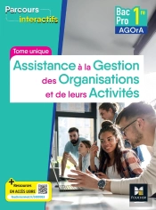 Parcours Interactifs : Agora ; 1re Bac Pro ; Livre Élève