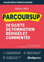 Parcoursup : 50 Sujets De Formation Rediges Et Commentes