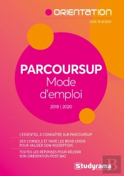 Parcoursup, Mode D'Emploi (Édition 2019/2020)