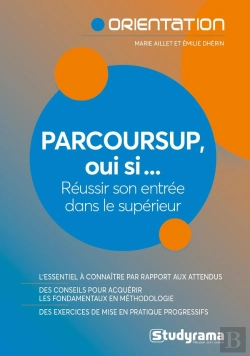 Bertrand.pt - Parcoursup, Oui Si... ; Réussir Son Entrée Dans Le Supérieur