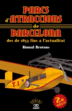 Bertrand.pt - Parcs D'Atraccions De Barcelona Des De 1853 Fins A L'Actualitat
