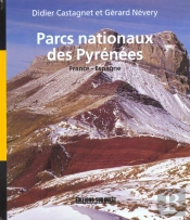 Parcs Nationaux Des Pyrenees France-Espagne