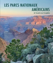 Parcs Nationaux Des Usa ; Ouest, Sud Et Archipels Du Pacifique (Édition 2019)
