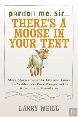Bertrand.pt - Pardon Me, Sir...Thereâ€™S A Moose In Your Tent