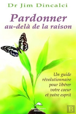 Bertrand.pt - Pardonner Au-Dela De La Raison