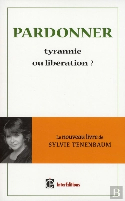 Bertrand.pt - Pardonner ; Tyrannie Ou Libération ?