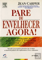 Pare de Envelhecer Agora!