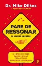 Pare de Ressonar da Maneira Mais Fácil