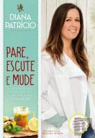 Pare, Escute e Mude
