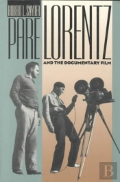 Pare Lorentz And Documentary Film
