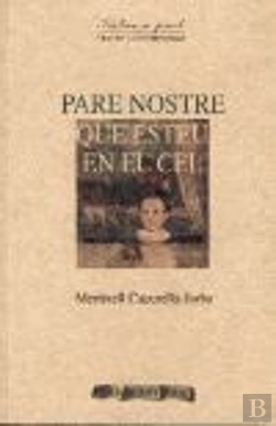 Bertrand.pt - Pare Nostre Que Esteu En El Cel